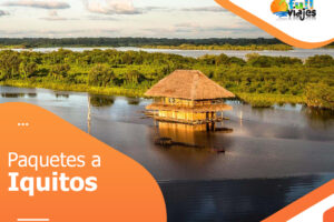 Paquetes Turísticos a Iquitos