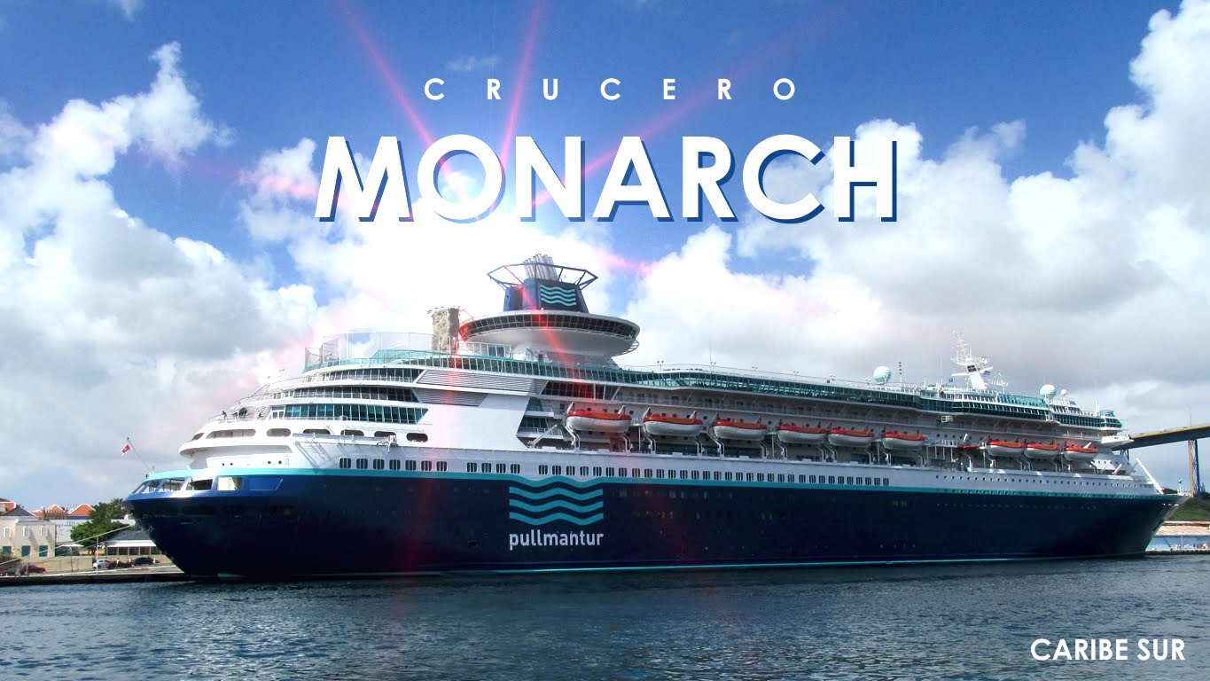 crucero-monarch-full-viajes