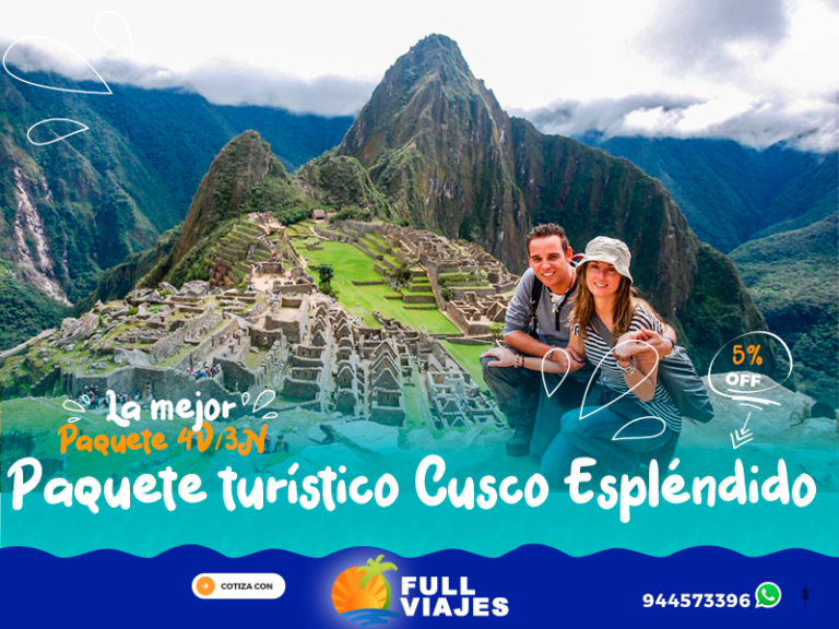 Paquete turístico Cusco Espléndido