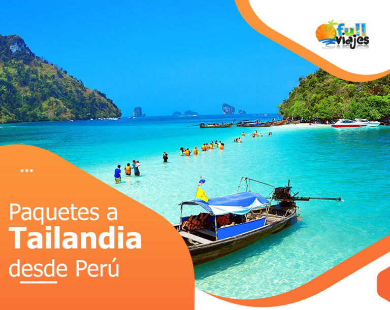 Paquetes a Tailandia desde Perú